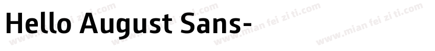 Hello August Sans字体转换